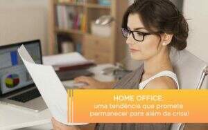 Home Office: Uma Tendência Que Promete Permanecer Para Além Da Crise! - Exactus - Contabilidade e Consultoria Empresarial