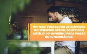 Mp 944 Cooperativas Prestadoras De Serviços Podem Contar Com O Governo - Exactus - Contabilidade e Consultoria Empresarial